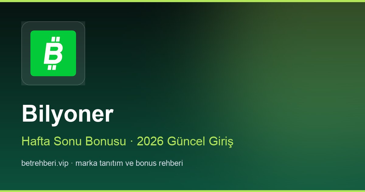 Bilyoner deneme bonusu ve giriş rehberi
